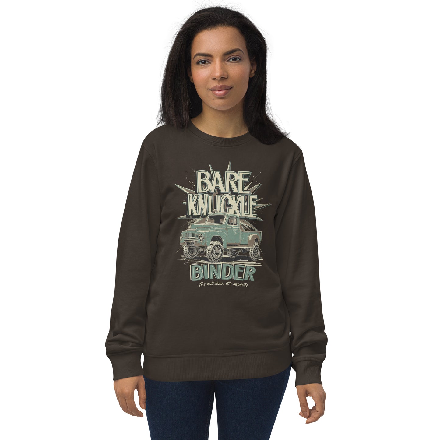 Claudette "It's Not Slow, It's Majestic" - Unisex organic sweatshirt